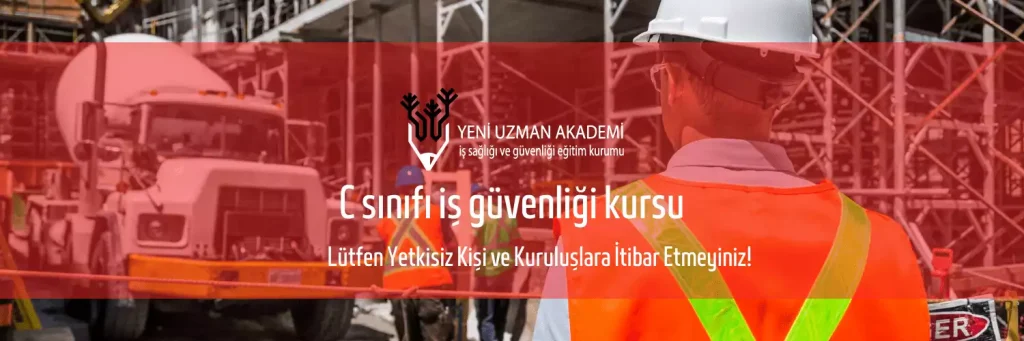 C Sınıfı İş Güvenliği Kursu 1